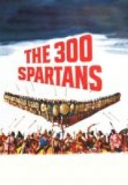 300 Spartalı Kahraman izle (1962) 4K Full HD, İzlemek (TPKFİLM.COM)